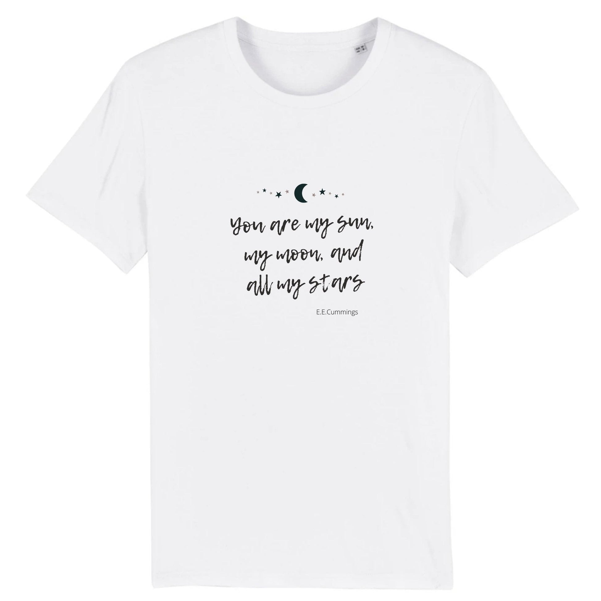 You are my Sun, my Moon and all my Stars - Unisex Tee-shirt - Maslinda Designs