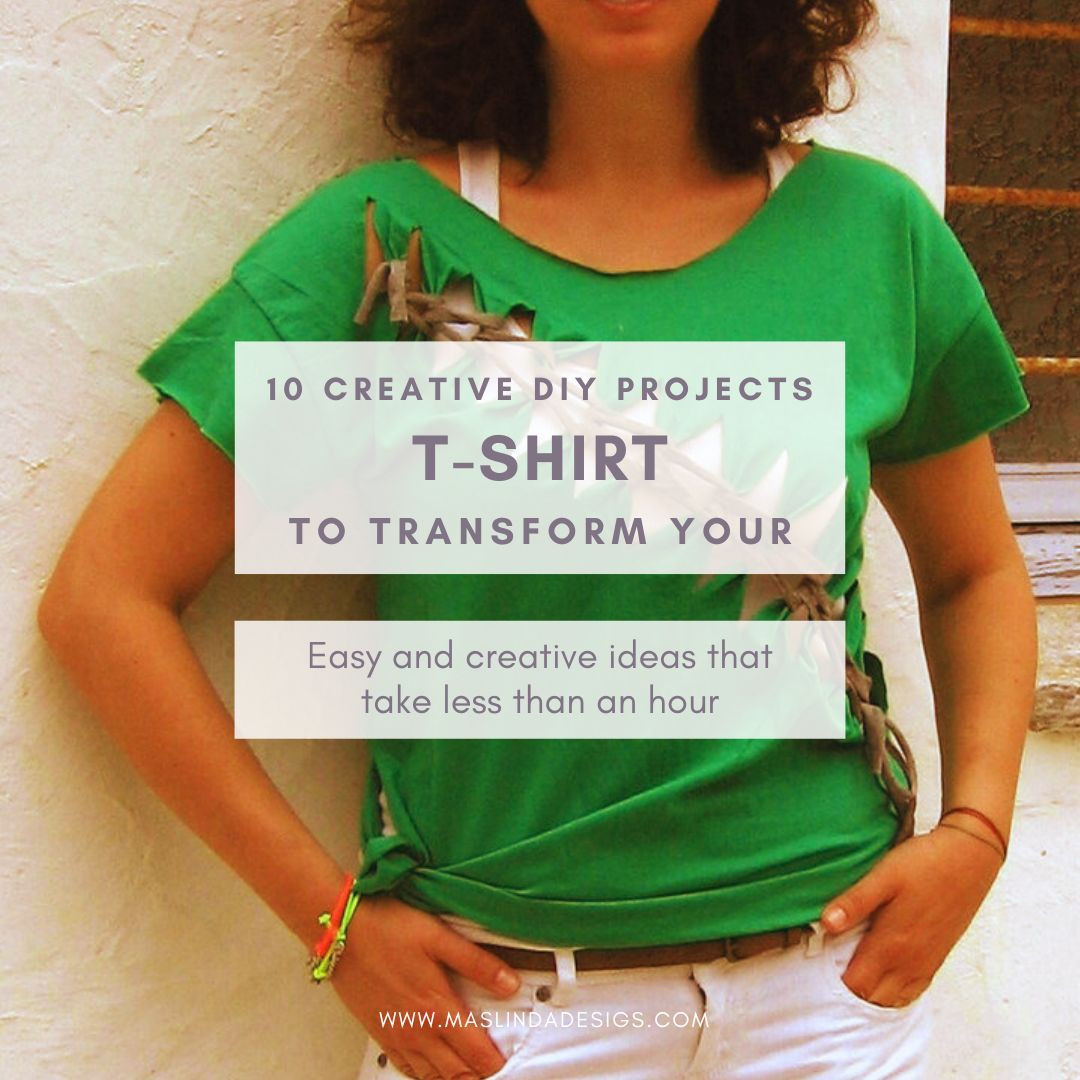 10 Creative DIY Projects For Your T-Shirts - Maslinda Designs