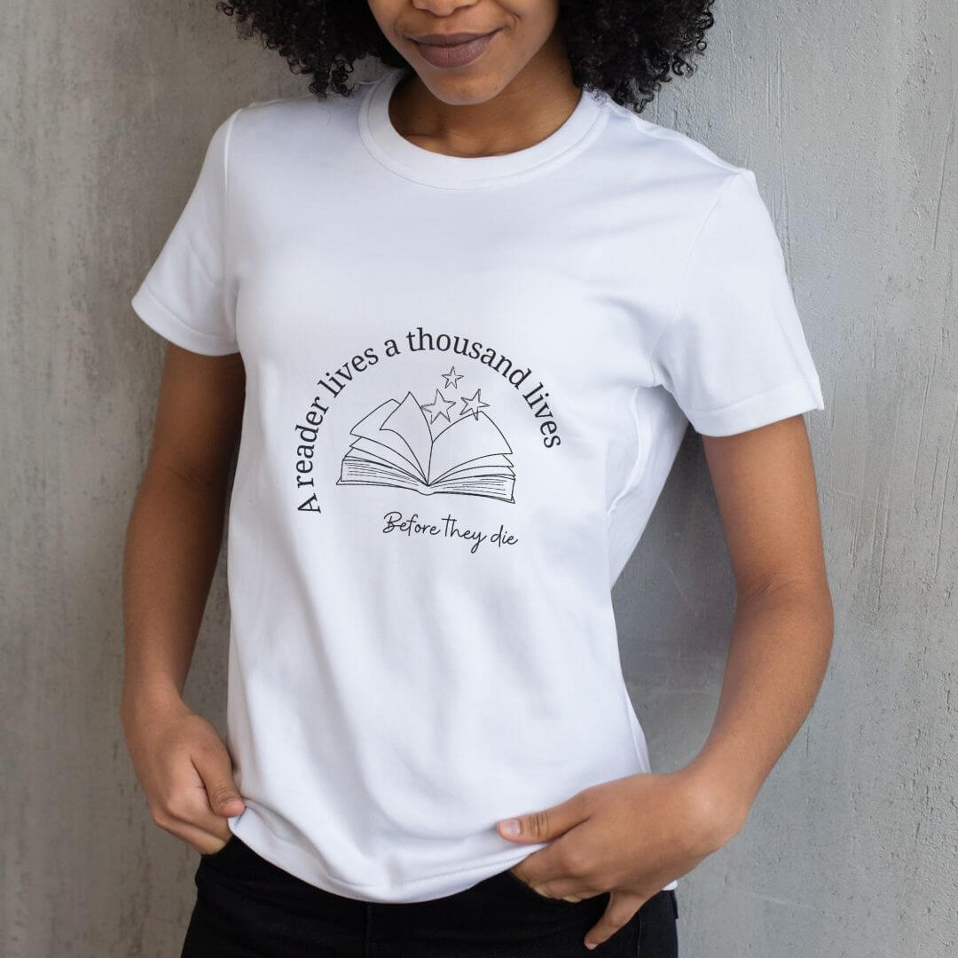 A Reader Lives 100 Lives T-Shirt - Maslinda Designs