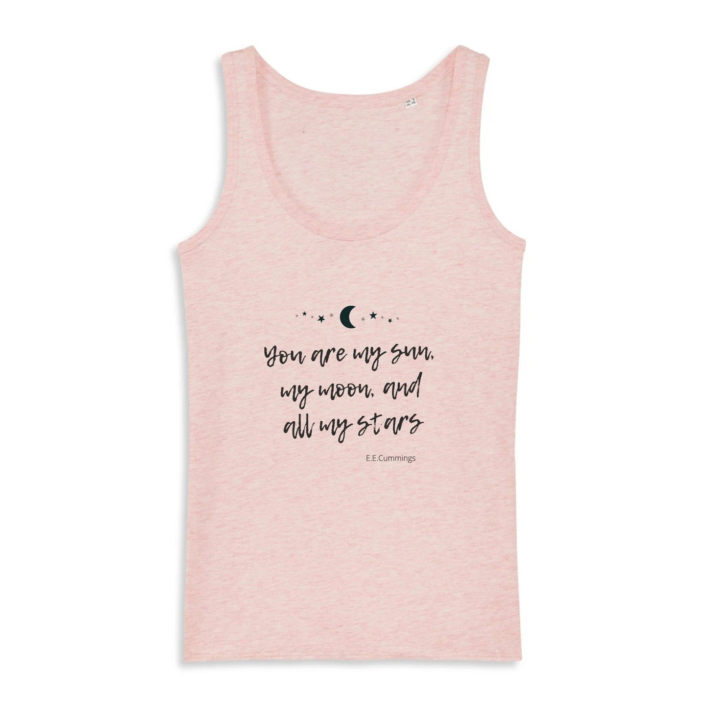 You Are My Sun My Moon And All My Stars Women tank top - Maslinda Designs