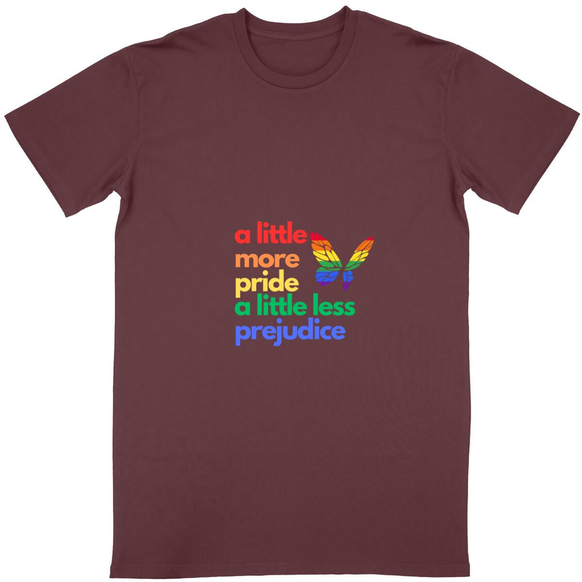 A Little More Pride T-Shirt